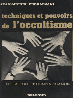 cover image of Techniques et pouvoirs de l'occultisme